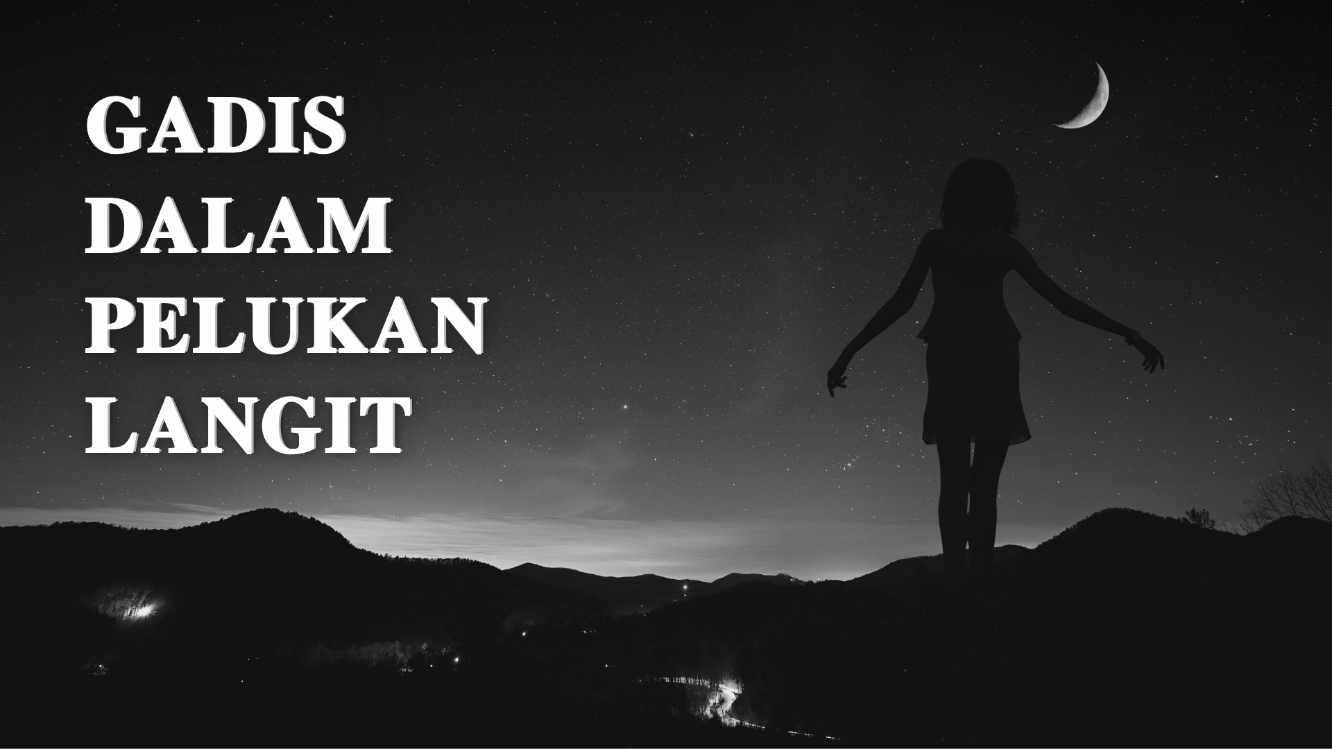 Gadis dalam Pelukan Langit