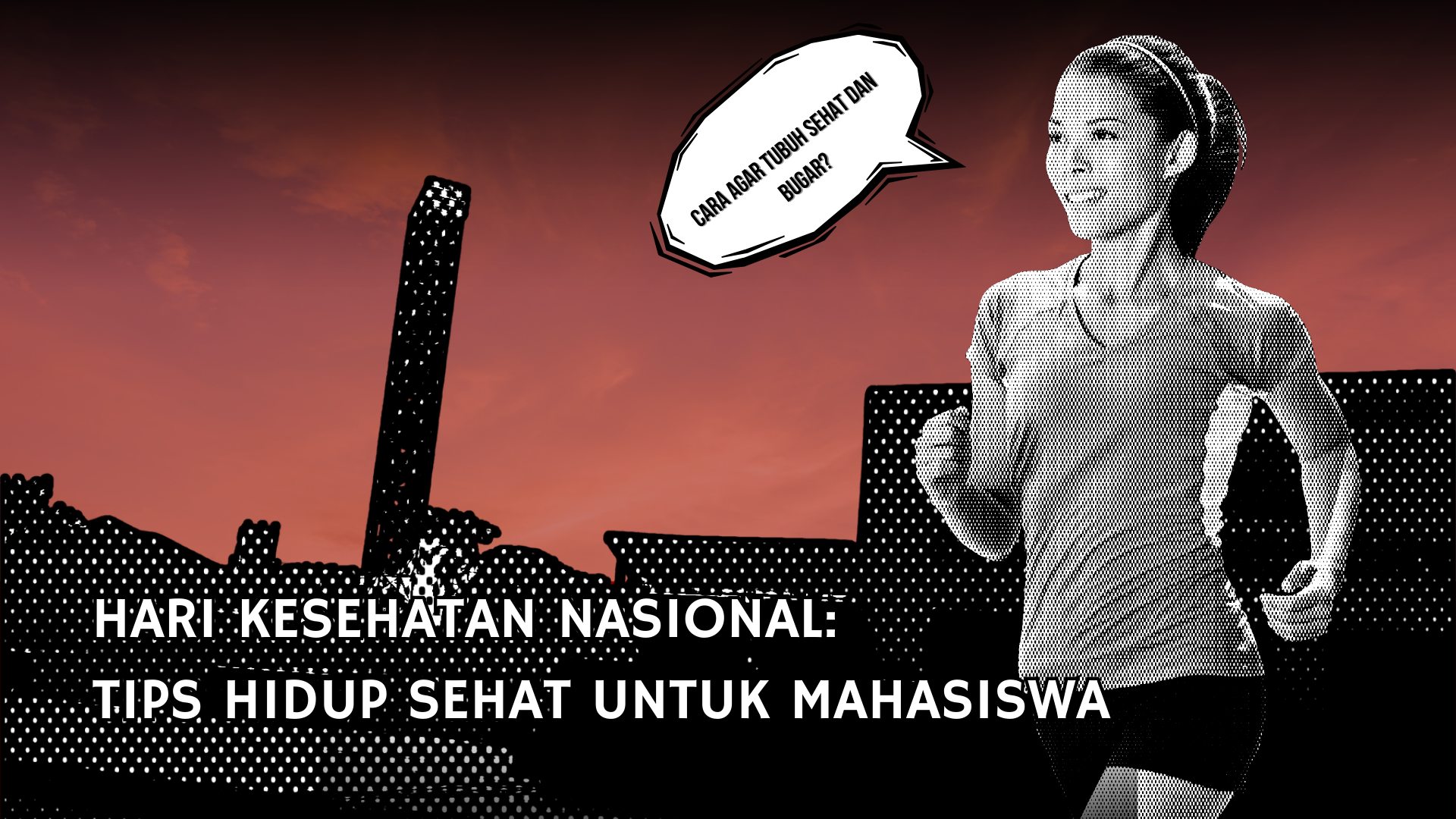Thumbnail artikel Hari Kesehatan Nasional: Tips Hidup Sehat untuk Mahasiswa