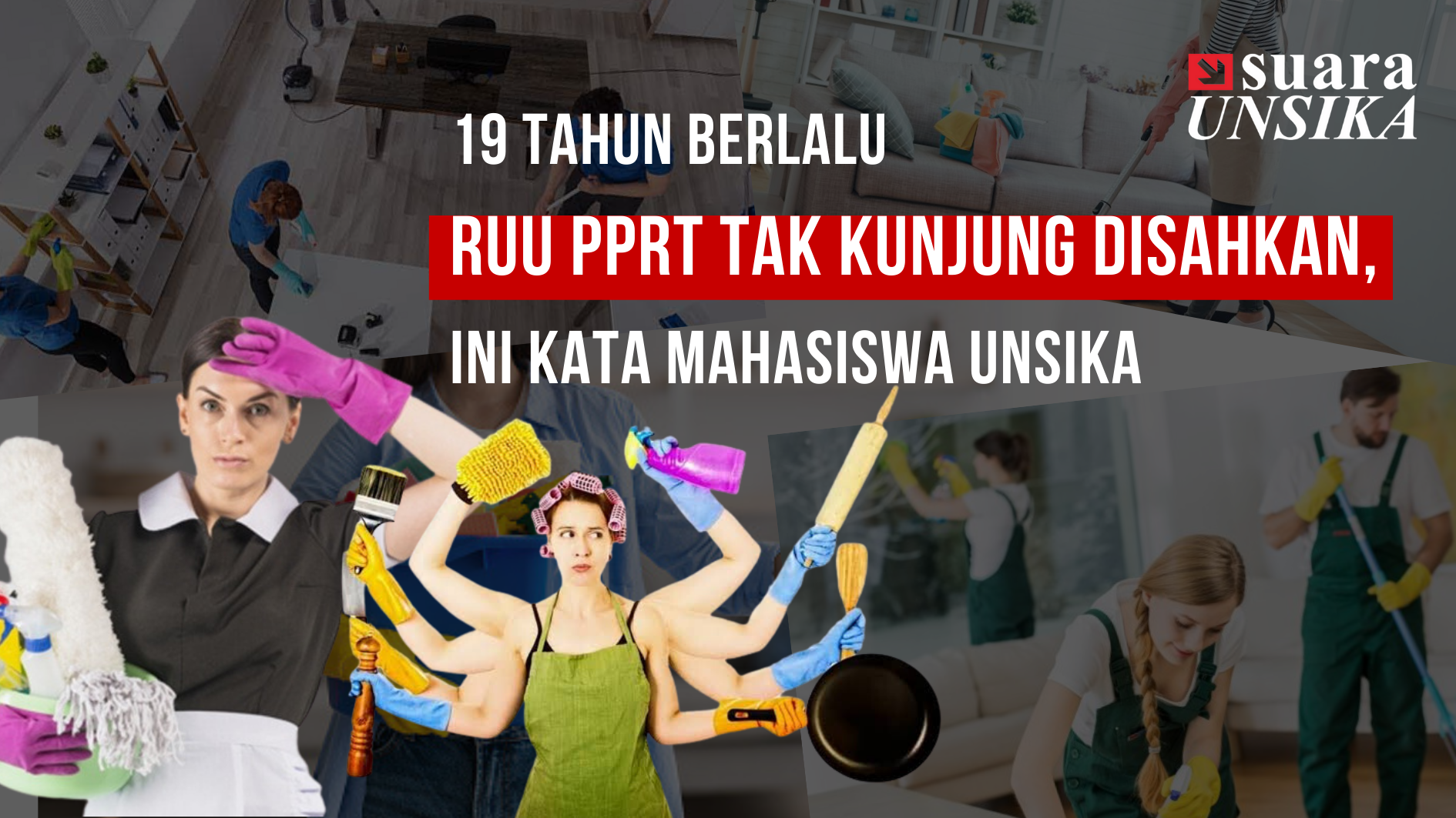 Thumbnail artikel 19 Tahun Berlalu RUU PPRT Tak Kunjung Disahkan, Ini Kata Mahasiswa Unsika