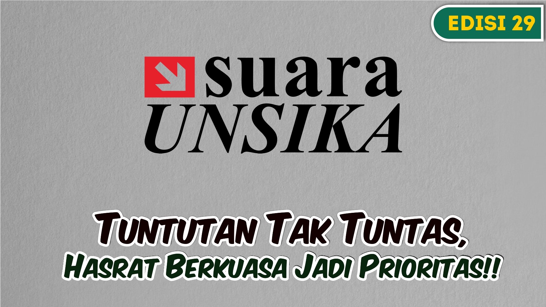 Thumbnail artikel Buletin Suara Unsika Edisi 29